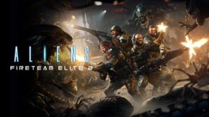 بازی Aliens: Fireteam Elite 2