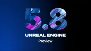 بهبودهای انقلابی Unreal Engine 5.8: تمرکز بر بهینه‌سازی و نرخ ۶۰ فریم