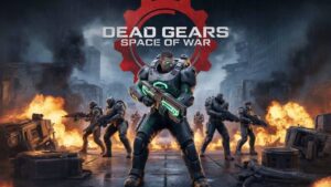 بازی Dead Gears: Space of War
