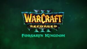 Warcraft III Forsaken Kingdom